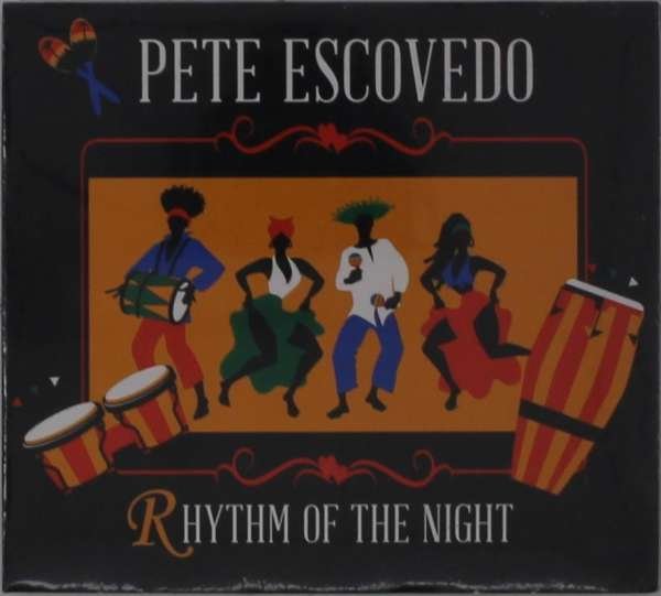 CD Shop - ESCOVEDO, PETER RHYTHM OF THE NIGHT
