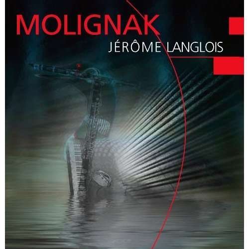 CD Shop - LANGLOIS, JEROME MOLIGNAK