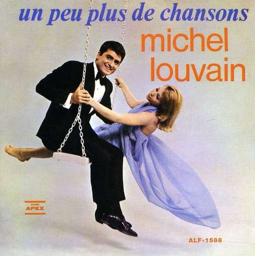 CD Shop - LOUVAIN, MICHEL UN PEU PLUS DE CHANSONS