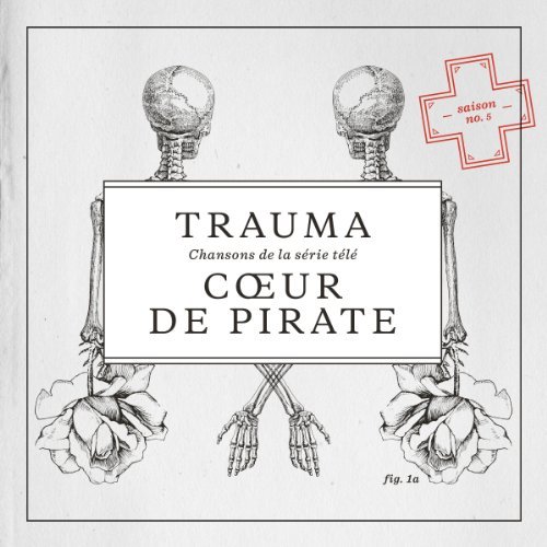 CD Shop - COEUR DE PIRATE TRAUMA