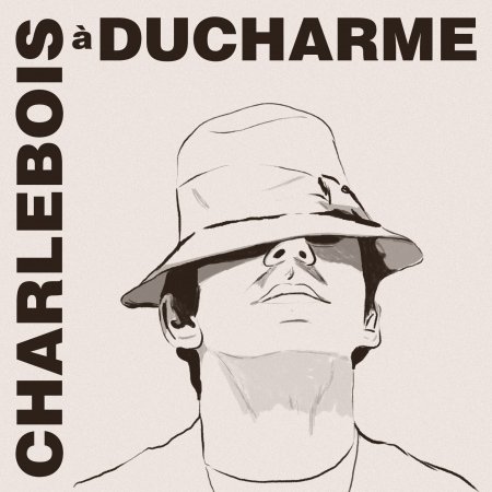 CD Shop - CHARLEBOIS, ROBERT CHARLEBOIS A DUCHARME