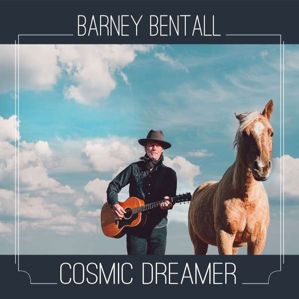 CD Shop - BENTALL, BARNEY COSMIC DREAMER