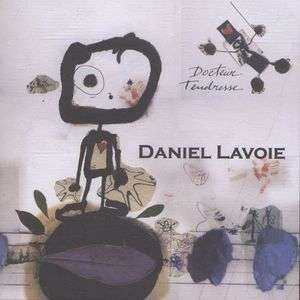 CD Shop - LAVOIE, DANIEL DOCTEUR TENDRESSE
