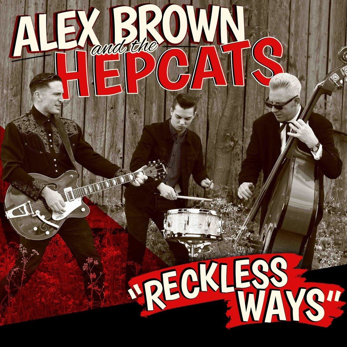 CD Shop - BROWN, ALEX & THE HEPCATS RECKLESS WAYS