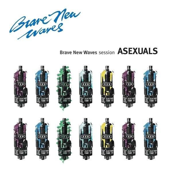 CD Shop - ASEXUALS BRAVE NEW WAVES SESSION