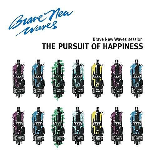 CD Shop - PURSUIT OF HAPPINESS BRAVE NEW WAVES SESSION