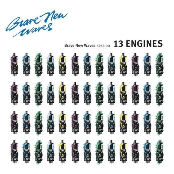 CD Shop - THIRTEEN ENGINES BRAVE NEW WAVES SESSION