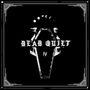 CD Shop - DEAD QUIET IV