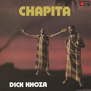 CD Shop - KHOZA, DICK CHAPITA
