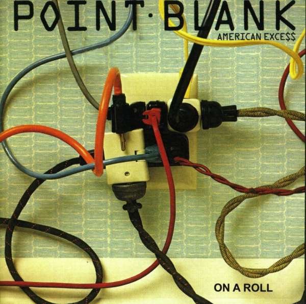 CD Shop - POINT BLANK AMERICAN EXPRESS/ON A ROL
