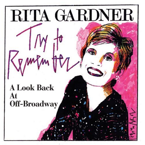 CD Shop - GARDNER, RITA TRY TO REMEMBER: A LOOK BACK AT OFF-BROADWAY