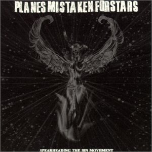 CD Shop - PLANES MISTAKEN FOR STARS SPEARHEADING THE SIN MOVE