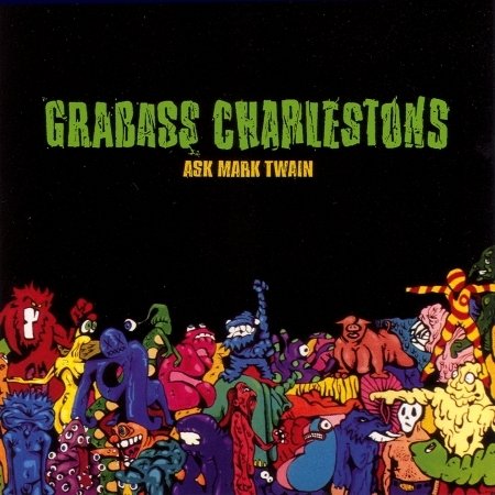 CD Shop - GRABASS CHARLESTONS ASK MARK TWAIN