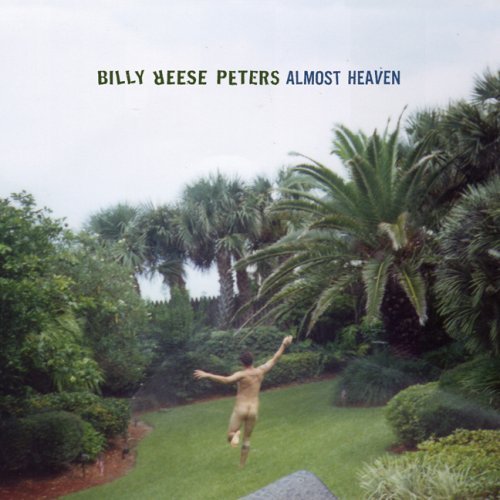 CD Shop - BILLY REESE PETERS ALMOST HEAVEN