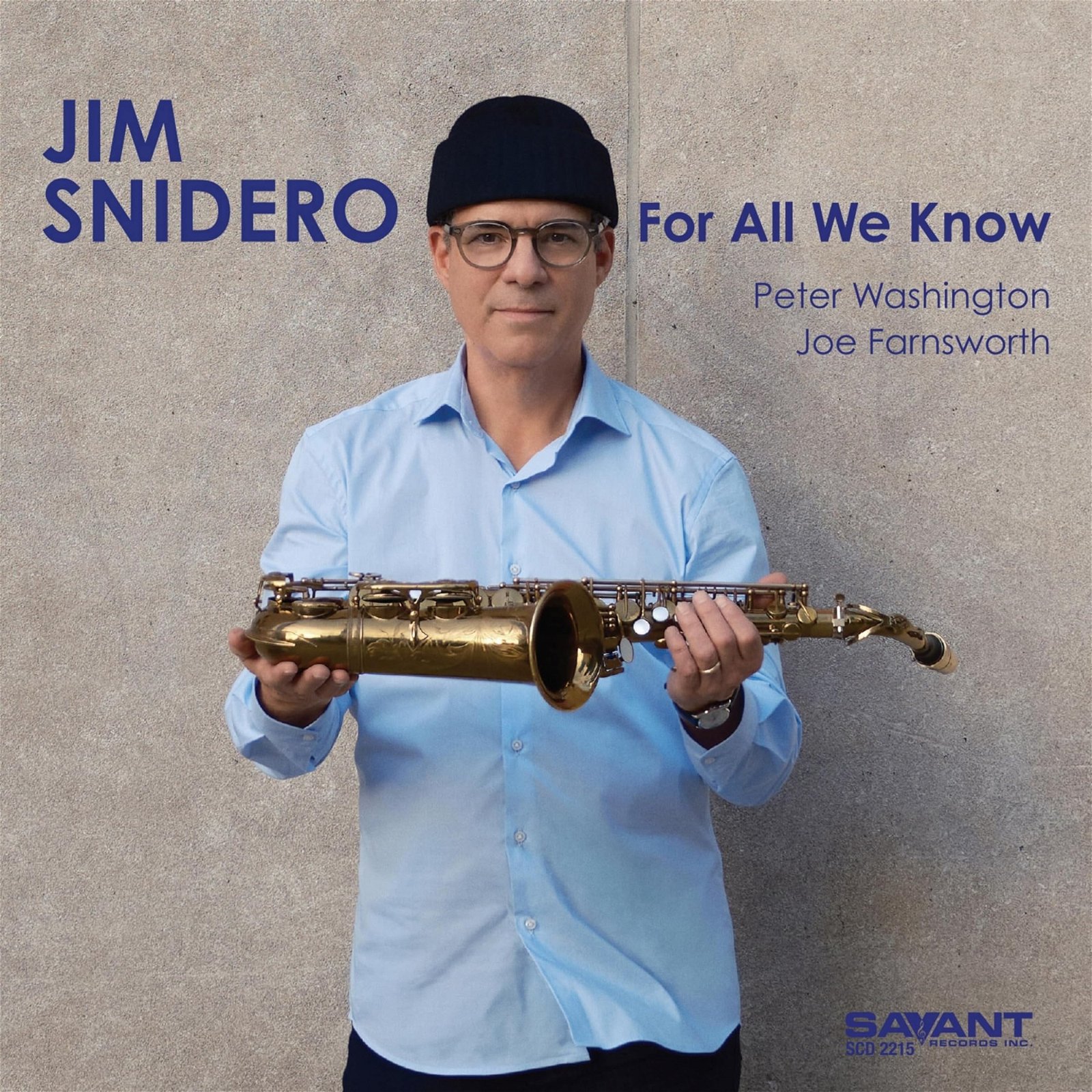 CD Shop - SNIDERO, JIM FOR ALL WE KNOW