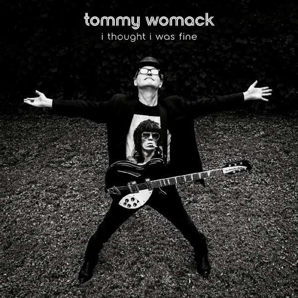 CD Shop - WOMACK, TOMMY I THOUGHT I WAS FINE