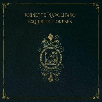 CD Shop - NAPOLITANO, JOHNETTE EXQUISITE CORPSES