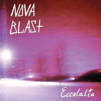 CD Shop - NOVA BLAST ECCOLALIA