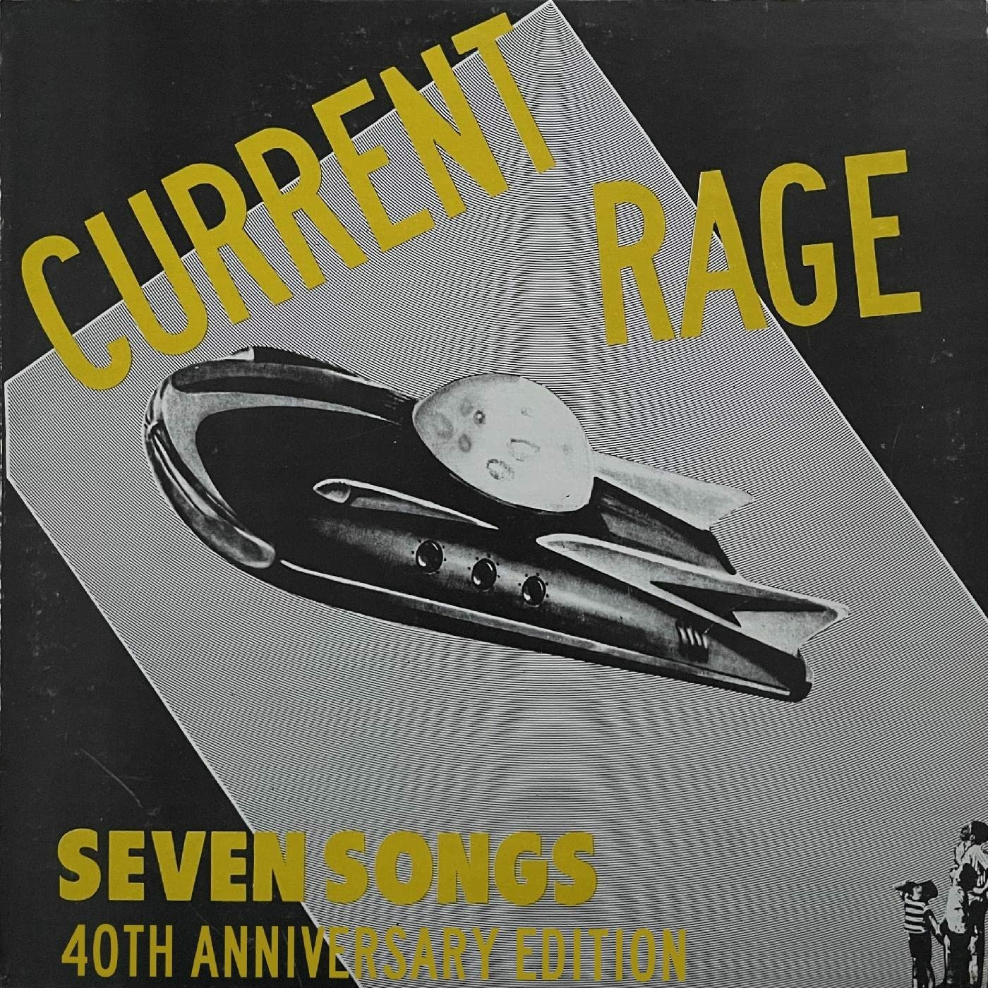 CD Shop - CURRENT RAGE SEVEN SONGS