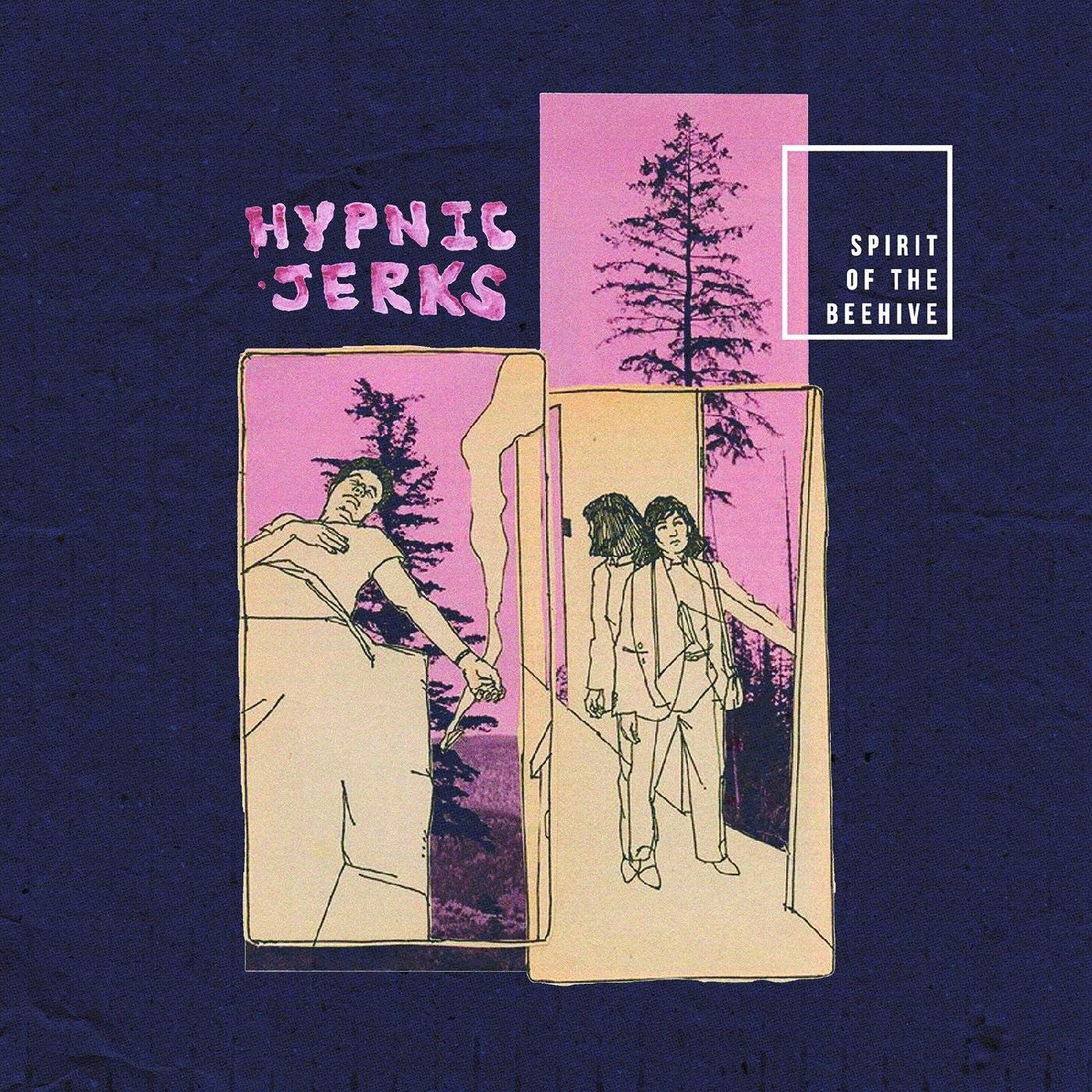 CD Shop - SPIRIT OF THE BEEHIVE HYPNIC JERKS