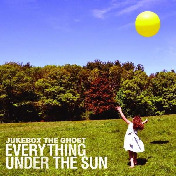 CD Shop - JUKEBOX THE GHOST EVERYTHING UNDER THE SUN (10TH ANNIVERSARY EDITION)