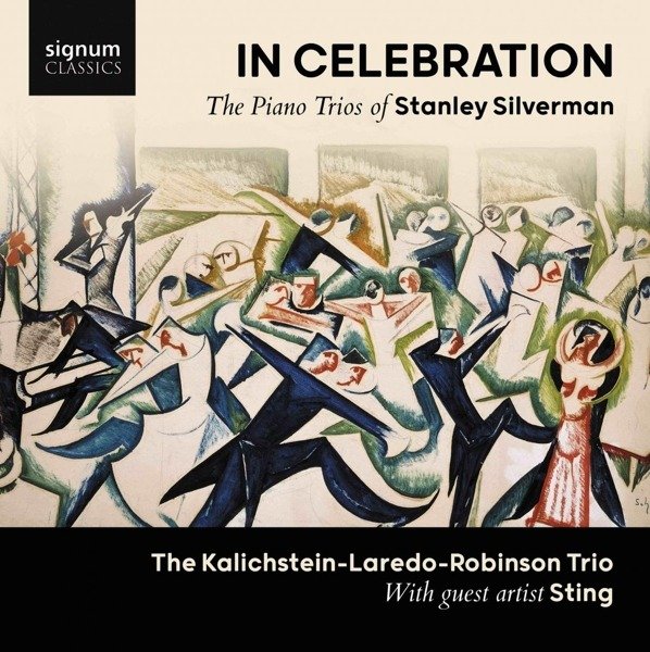 CD Shop - SILVERMAN, STANLEY IN CELEBRATION - THE PIANO TRIOS OF STANLEY SILVERMAN