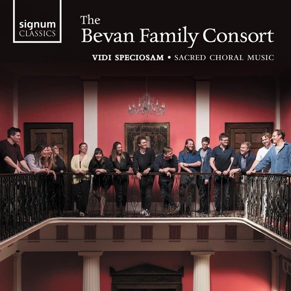 CD Shop - BEVAN FAMILY CONSORT VIDI SPECIOSAM - SACRED CHORAL MUSIC