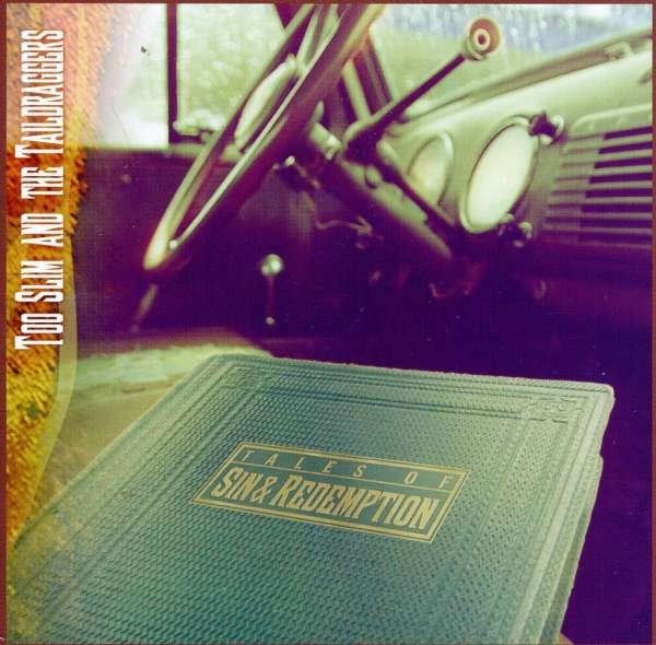 CD Shop - TOO SLIM & TAILDRAGGERS TALES OF SIN & REDEMPTION