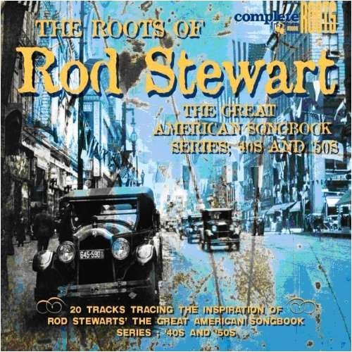 CD Shop - STEWART, ROD.=TRIBUTE= ROOTS OF THE GREAT AMERICAN SONGBOOK VOL.2