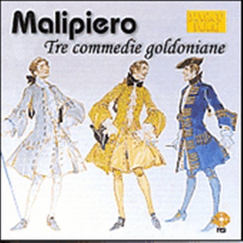 CD Shop - MALIPIERO, G.F. TRE COMMEDIE GOLDON
