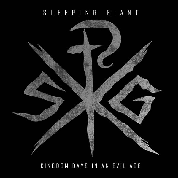 CD Shop - SLEEPING GIANT KINGDOM DAYS IN AN EVIL AGE