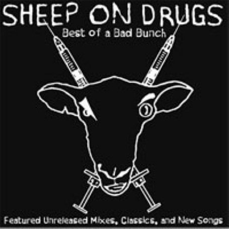 CD Shop - SHEEP ON DRUGS BEST OF A BAD BUNCH