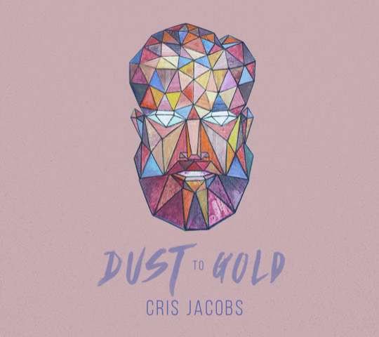 CD Shop - JACOBS, CRIS DUST TO GOLD
