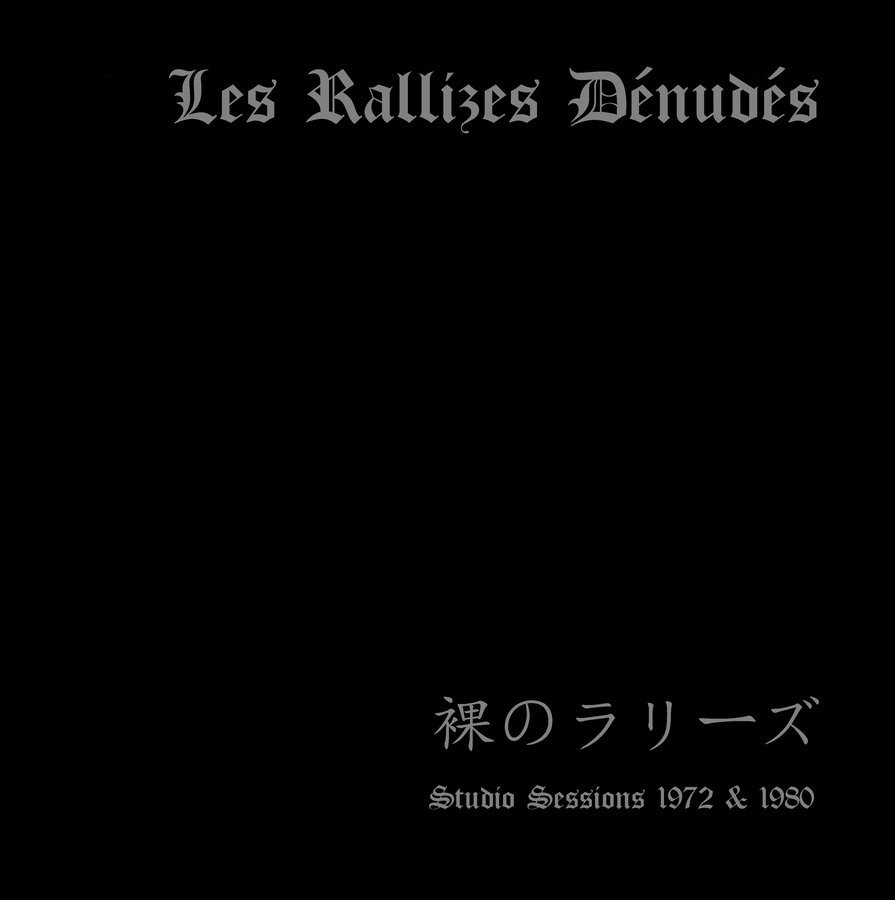 CD Shop - LES RALLIZES DENUDES STUDIO SESSIONS 1972 & 1980