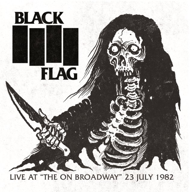 CD Shop - BLACK FLAG LIVE AT THE ON BROADWAY 23 JULY 1982