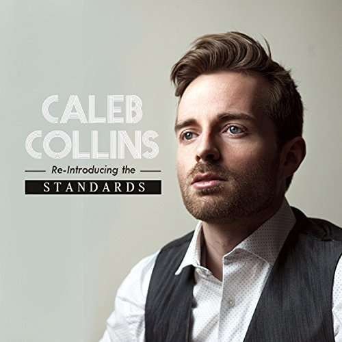 CD Shop - COLLINS, CALEB RE-INTRODUCING THE STANDARDS