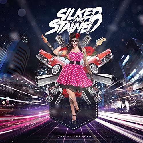 CD Shop - SILKED & STAINED LOVE ON THE ROAD
