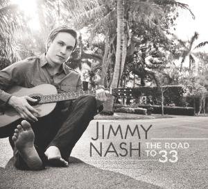 CD Shop - NASH, JIMMY ROAD TO 33
