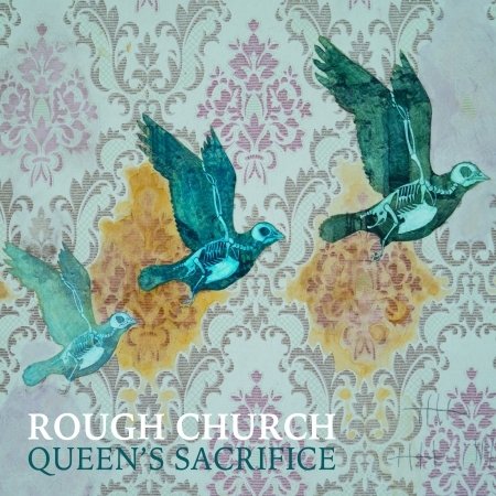CD Shop - ROUGH CHURCH QUEEN\
