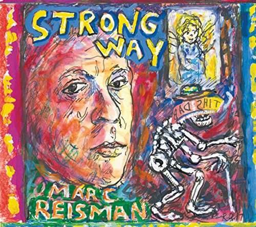 CD Shop - REISMAN, MARC STRONG WAY