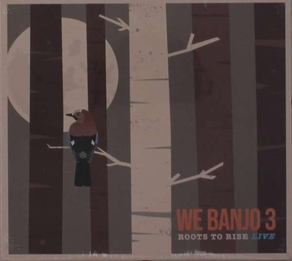 CD Shop - WE BANJO 3 ROOTS TO RISE LIVE