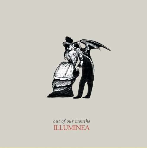 CD Shop - ILLUMINEA OUT OF OUR MOUTHS
