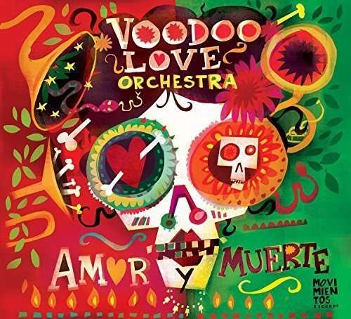 CD Shop - VOODOO LOVE ORCHESTRA AMOR Y MUERTE
