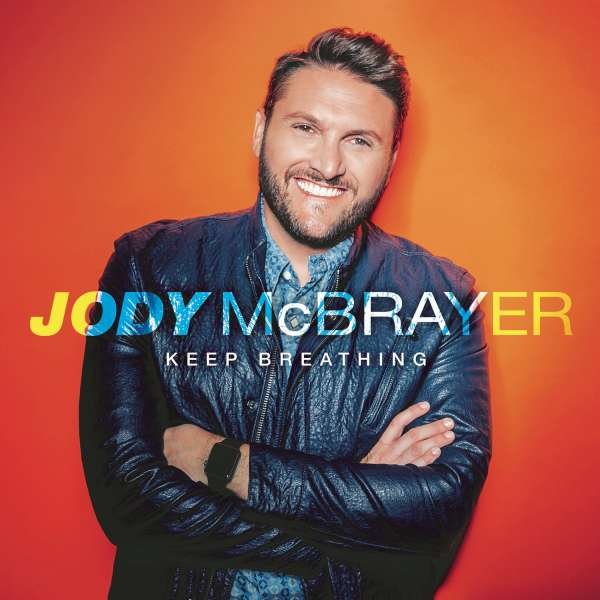 CD Shop - MCBRAYER, JODY KEEP BREATHING