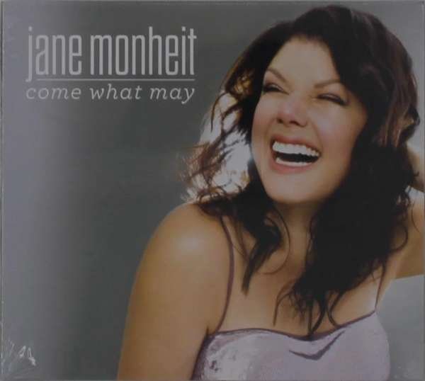 CD Shop - MONHEIT, JANE COME WHAT MAY