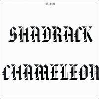 CD Shop - SHADRACK CHAMELEON SHADRACK CHAMELEON