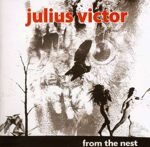 CD Shop - JULIUS VICTOR FROM THE NEST