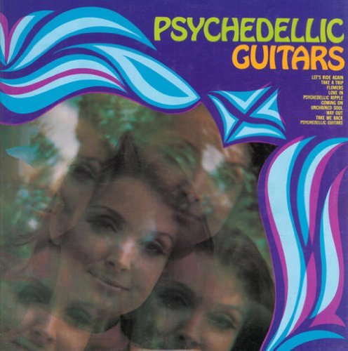 CD Shop - PSYCHEDELIC GUITARS/MIND WHAT\