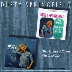 CD Shop - SPRINGFIELD, DUSTY STAY AWHILE, I ONLY WANT TO BE WITH YOU