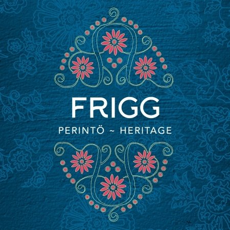 CD Shop - FRIGG PERINTO - HERITAGE